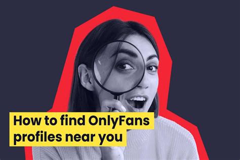 how to find nearby onlyfans|OnlyFans Near Me 